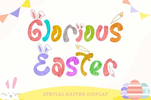 Discover the Charming Glorious Easter Display Font