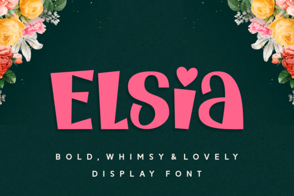 Elsia: A Playful & Bold Display Font for Creative Projects