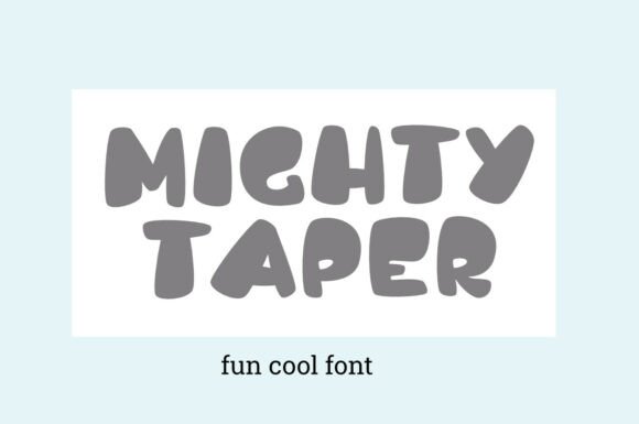 Mighty Taper: Bold, Chunky Display Font for Impactful Designs