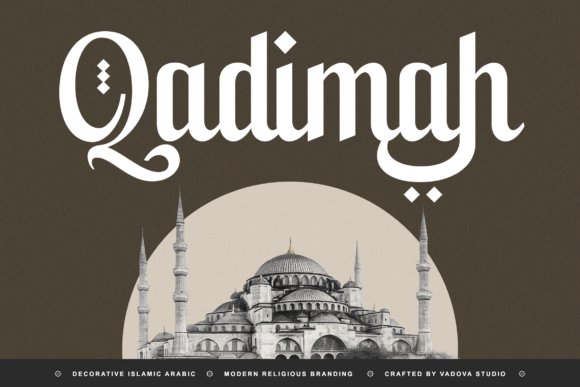 Qadimah: Elegant Islamic-Inspired Display Font